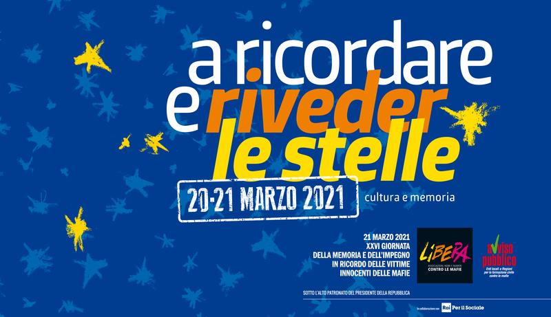 21 marzo 2021: A ricordare e riveder le stelle